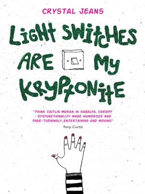 cover image of Light Switches Are My Kryptonite